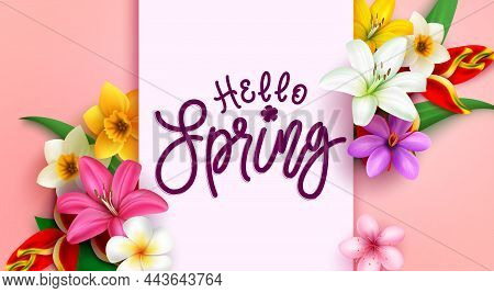 Hello Spring Vector Template Design. Hello Spring Typography Text In Pink Space With Colorful Flower
