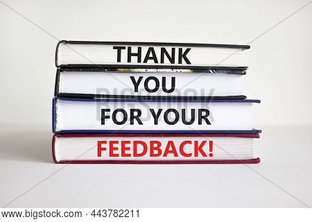 Thank You For Your Feedback Symbol. Books With Concept Words 'thank You For Your Feedback'. Business