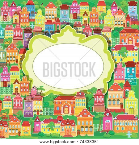 Frame And Decorative Colorful Houses On Baskground. Spring Or Summer Season, Card With Small Fairy T