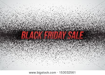 Black friday sale vector background. Illustration with 3d dirty red letters for business, marketing and holiday. Abstract dark gray round ash particles on white background. Spray effect