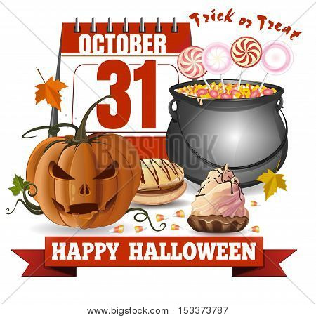 Halloween calendar, jack-o'-lantern and a caldron with candies. Trick or treat. Happy Halloween. Greeting card for Halloween