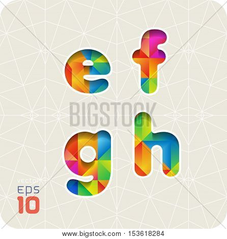 Joyful 3d set of cut paper vector alphabet. The lowercase letters e,f,g,h. Multicolored gradient. Eps 10.