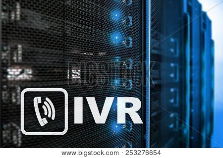 Ivr Interactive Voice Response Communication Concept. Servers