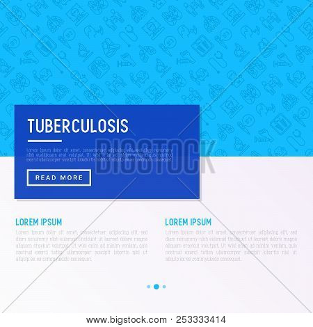 Tuberculosis Concept With Thin Line Icons: Infection In Lungs, X-ray Image, Dry Cough, Pain In Chest