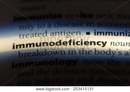 Immunodeficiency Word In A Dictionary. Immunodeficiency Concept.