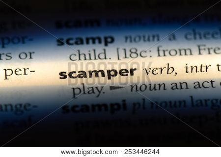 Scamper Word In A Dictionary. Scamper Concept.
