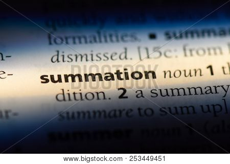 Summation Word In A Dictionary. Summation Concept.