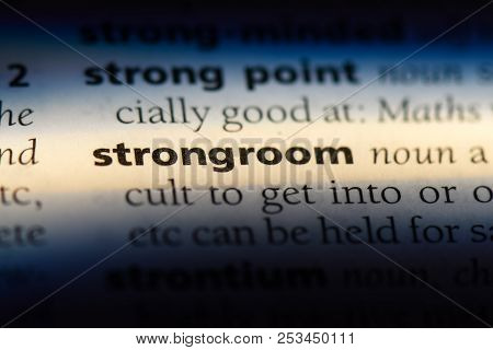 Strongroom Word In A Dictionary. Strongroom Concept.