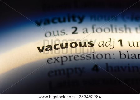 Vacuous Word In A Dictionary. Vacuous Concept.
