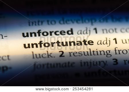 Unfortunate Word In A Dictionary. Unfortunate Concept.