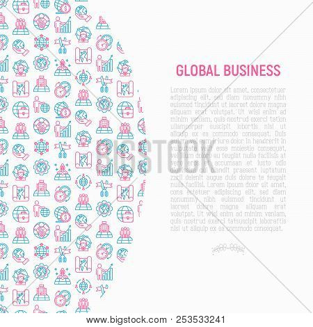 Global Business Concept With Thin Line Icons: Investment, Outsourcing, Agreement, Transactions, Time