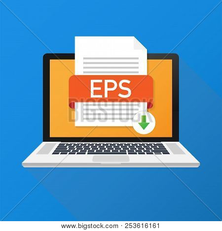 Download Eps Button On Laptop Screen. Downloading Document Concept. File With Eps Label And Down Arr