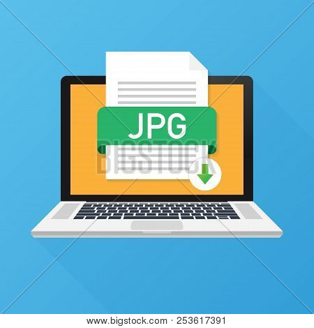 Download Jpg Button On Laptop Screen. Downloading Document Concept. File With Jpg Label And Down Arr