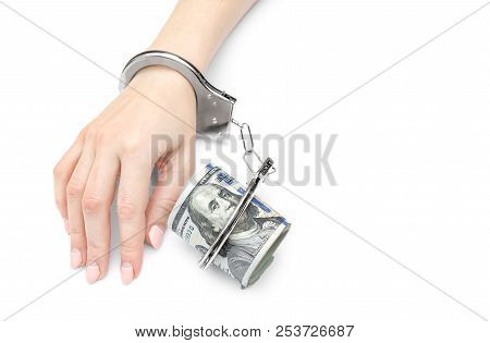Hand Chained To Money By Handcuffs. Isolated On White.