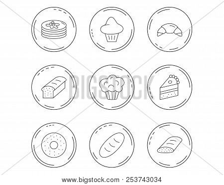 Croissant, Cake And Bread Icons. Muffin, Brioche And Sweet Donut Linear Signs. Pancakes With Syrup F