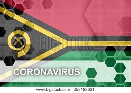 Vanuatu Flag And Futuristic Digital Abstract Composition With Coronavirus Inscription. Covid-19 Outb