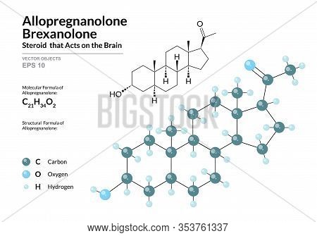 Hormone Allopregnanolone Or Brexanolone. Structural Chemical Formula And Molecule 3d Model. Atoms Wi