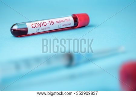 Coronavirus Covid-19 Infected Blood Sample In Sample Tube. Coronavirus Covid-19 Vaccine Research. Ho
