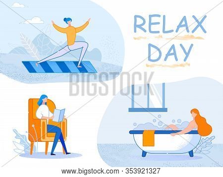 Relax Day. Young Woman Have Weekend Or Vacation Engage Sports Activity, Reading, Washing Procedure I