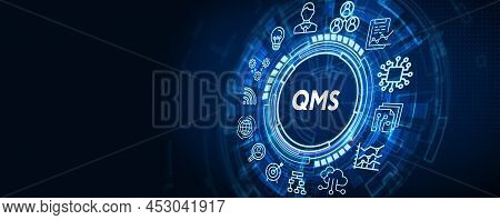 Quality Management System Business And Industrial Technology Concept. Qms. 3d Illustration
