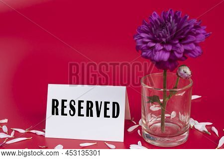 Restaurant Reserved Table Sign Reserved Table. A Tag Of Reservation Placed On The Table With Red Bac