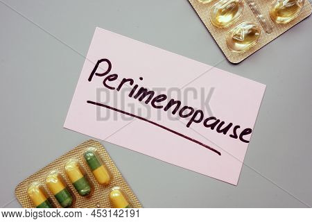Text Sign Showing Hand Written Words Perimenopause