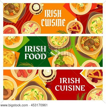 Irish Cuisine Restaurant Dishes, Meals Banners. Boxty Potato Pancake, Potato Salad And Beef Irish St
