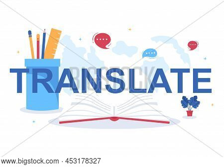 Translator Or Translation Language Illustration. Say Hello In Different Countries And Multilingual I