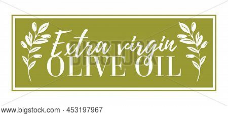 Extra Olive Oil Icon Vector Illustration. Elegant Logo Template With Olive Branch - Simple Linear St