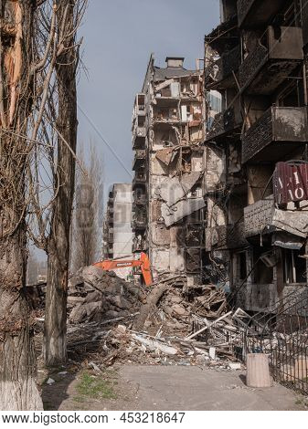 Borodyanka, Ukraine - April 2022: Russian Invasion Of Ukraine Bombed Building Destroyed City Ukraine