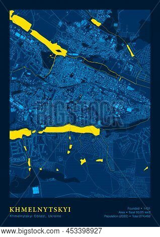 City Khmelnytskyi Ukraine Vector Poster Highly Detailed Map In Patriotic National Yellow Blue Colors