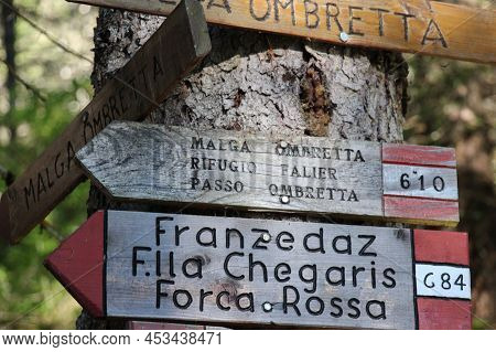 The View Of Trekking Sign On The Way To Malga Ombretta E Rifugio Failier. Veneto, Italy.