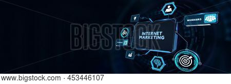 Internet Marketing Digital Online Advertising Automation. Business, Technology, Internet And Network