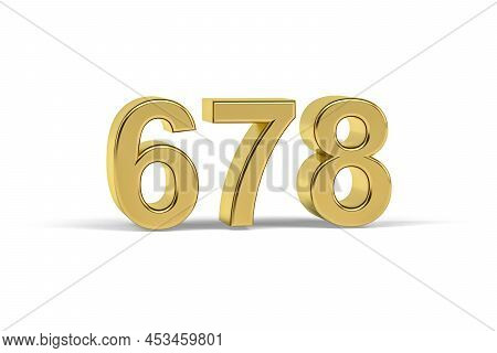 Golden 3d Number 678 - Year 678 Isolated On White Background - 3d Render