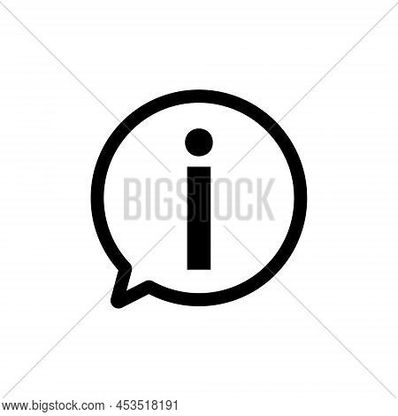 Info Icon. Info Symbol. Information Pictogram. Button For Inform, Info, Help And Tourist. Graphic Ou