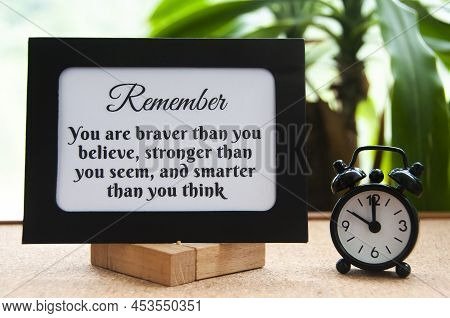 Motivational Quote Text On Notepad - You Are Braver Than You Believe, Stronger Than You Seem, And Sm
