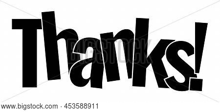 Thank You Sign Icon. Customer Service Symbol. Vector Thank You Handwritten Inscription.