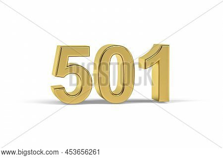 Golden 3d Number 501 - Year 501 Isolated On White Background - 3d Render