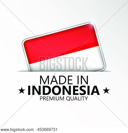Made In Indonesia Graphic And Label. Element Of Impact For The Use You Want To Make Of It.