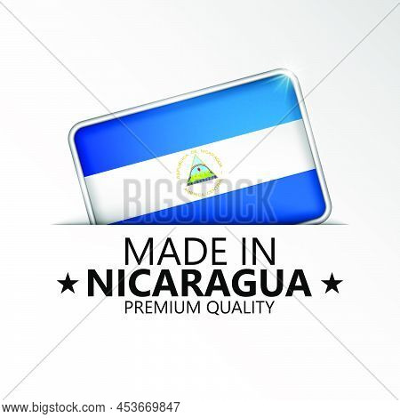 Made In Nicaragua Graphic And Label. Element Of Impact For The Use You Want To Make Of It.