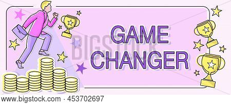 Sign Displaying Game Changer. Business Overview Sports Data Scorekeeper Gamestreams Live Scores Team