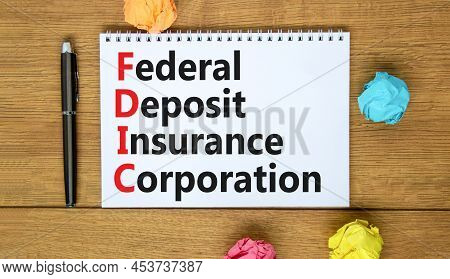 Fdic Federal Deposit Insurance Corporation Symbol. Concept Words Fdic Federal Deposit Insurance Corp