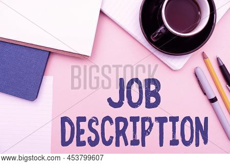 Conceptual Display Job Description. Business Approach A Document That Describes The Responsibilities