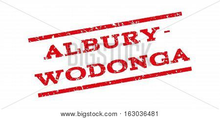 Albury-Wodonga watermark stamp. Text caption between parallel lines with grunge design style. Rubber seal stamp with dirty texture. Vector red color ink imprint on a white background.