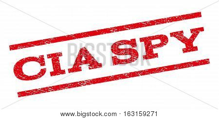 CIA Spy watermark stamp. Text caption between parallel lines with grunge design style. Rubber seal stamp with dirty texture. Vector red color ink imprint on a white background.