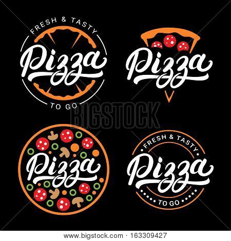 Set of pizza hand written lettering logo, label, badge. Emblem for fast food restaurant, pizzaria, cafe. Isolated on background. Vector illustration.