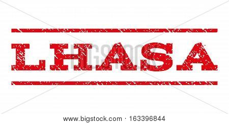 Lhasa watermark stamp. Text tag between horizontal parallel lines with grunge design style. Rubber seal stamp with dust texture. Vector intensive red color ink imprint on a white background.
