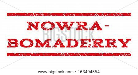 Nowra-Bomaderry watermark stamp. Text tag between horizontal parallel lines with grunge design style. Rubber seal stamp with dirty texture.