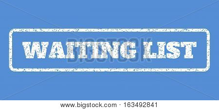 White rubber seal stamp with Waiting List text. Vector caption inside rounded rectangular frame. Grunge design and dirty texture for watermark labels. Horisontal sticker on a blue background.
