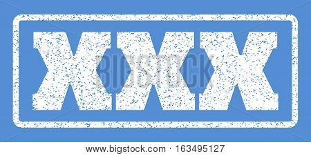 White rubber seal stamp with XXX text. Vector message inside rounded rectangular frame. Grunge design and dirty texture for watermark labels. Horisontal sign on a blue background.